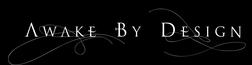 Awake By Design